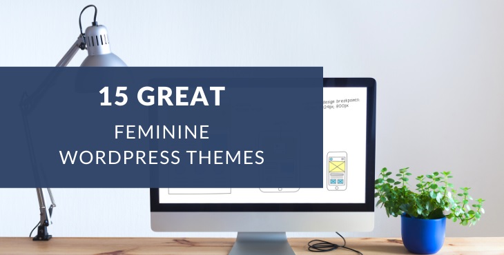 Best feminine WordPress themes