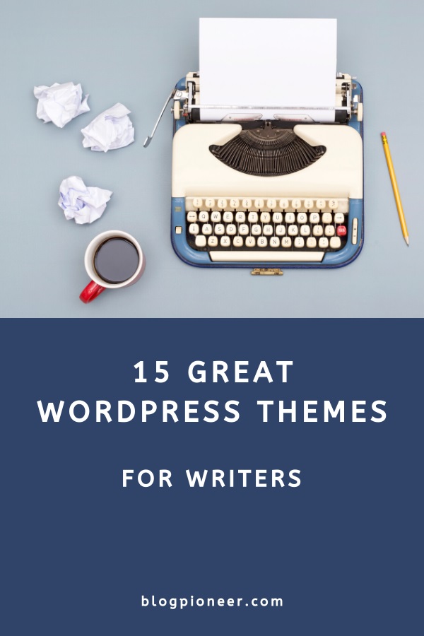 15 Great WordPress themes for writers and authors