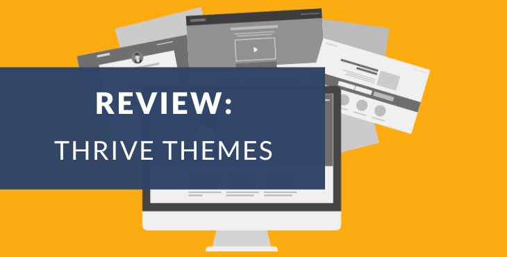 Thrive Themes review