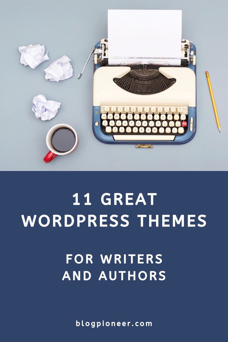 11 Great WordPress themes for writers and authors